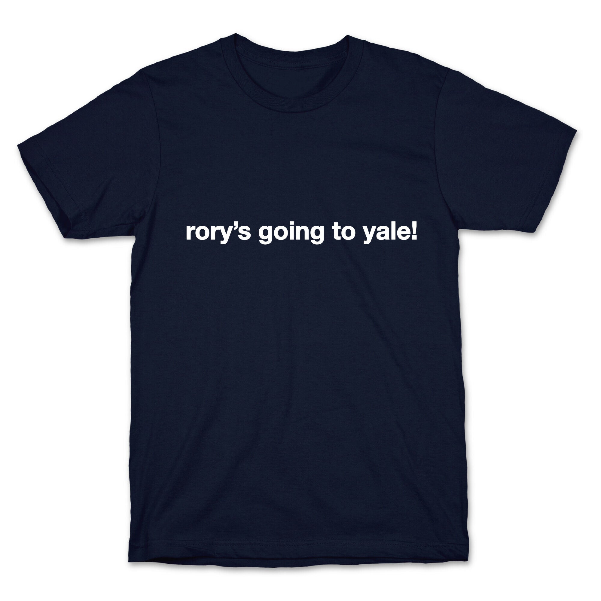 Rory's Going To Yale! T-Shirt